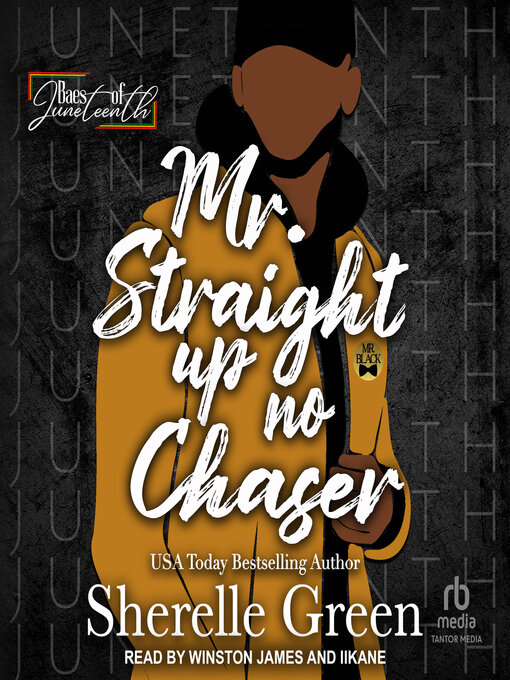 Title details for Mr. Straight Up No Chaser by Sherelle Green - Available